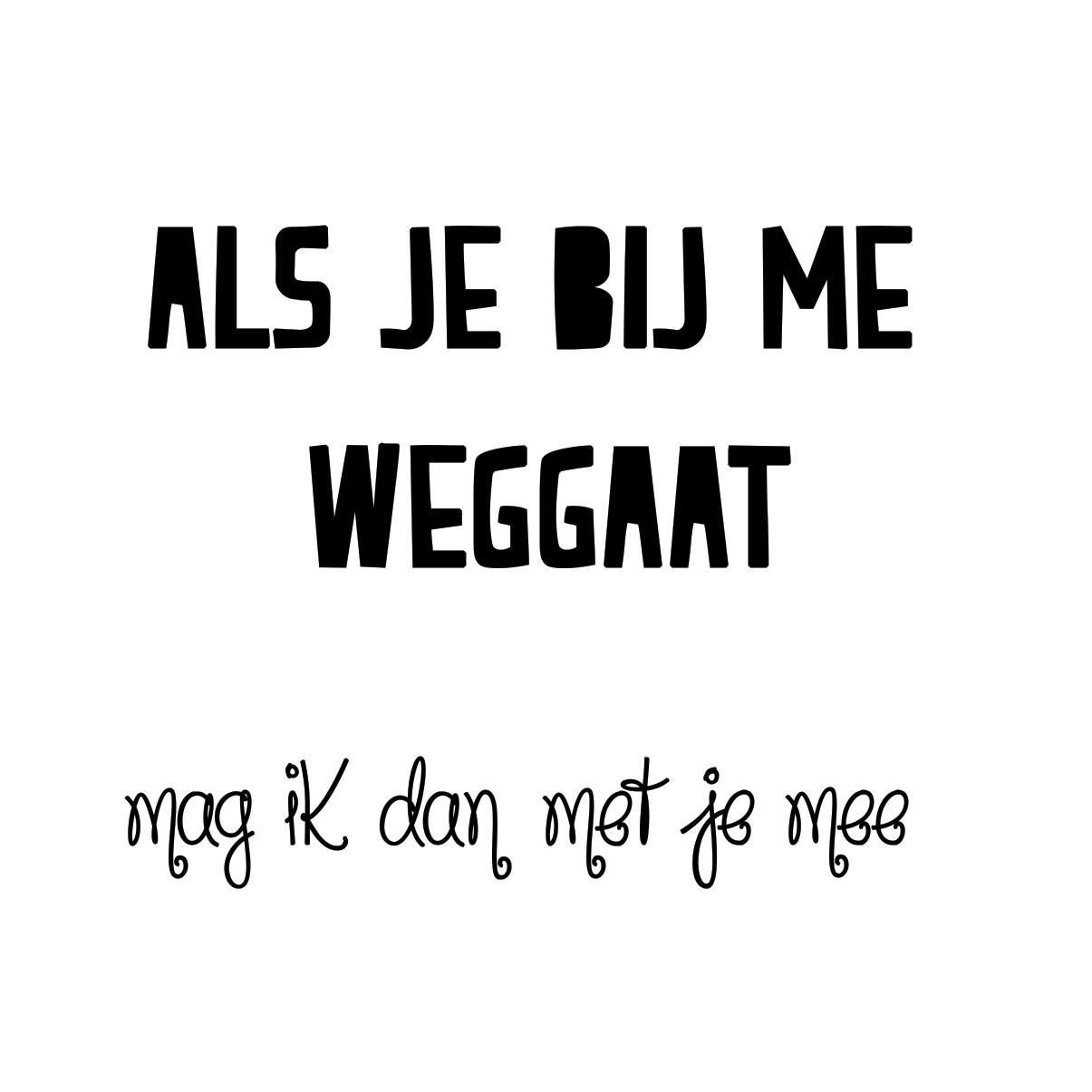 Nederlandse Quotes Wit 072