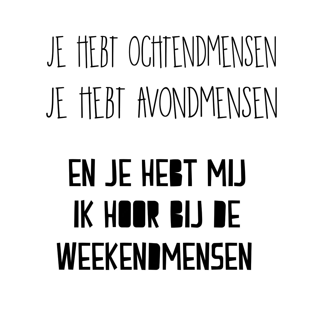 Nederlandse Quotes Wit 077