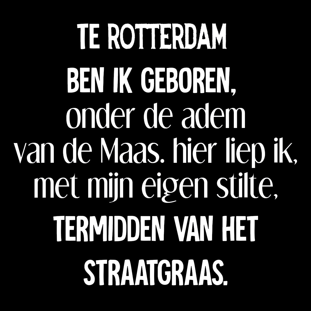 Rotterdamse quote zwart 021