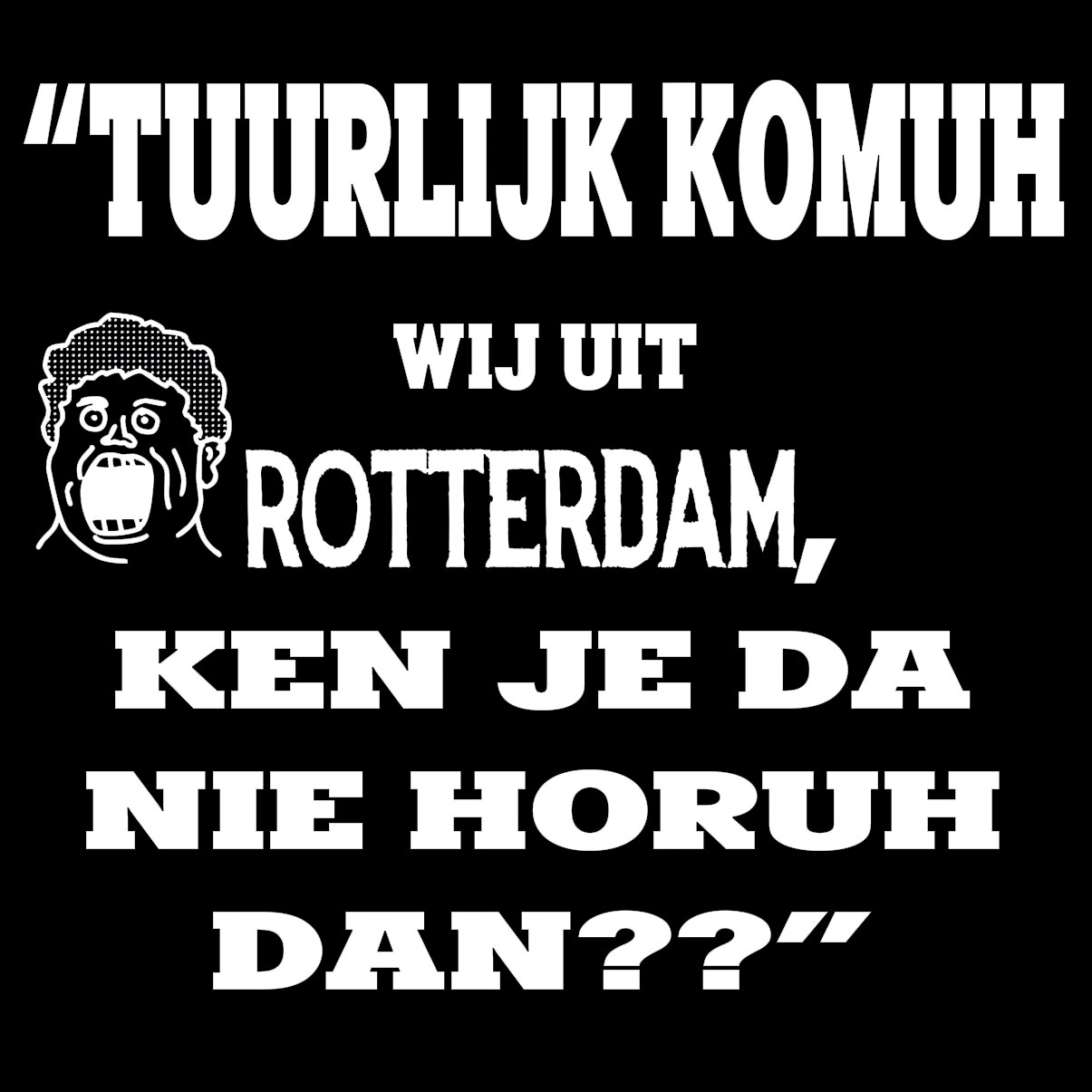 Rotterdamse quote zwart 024