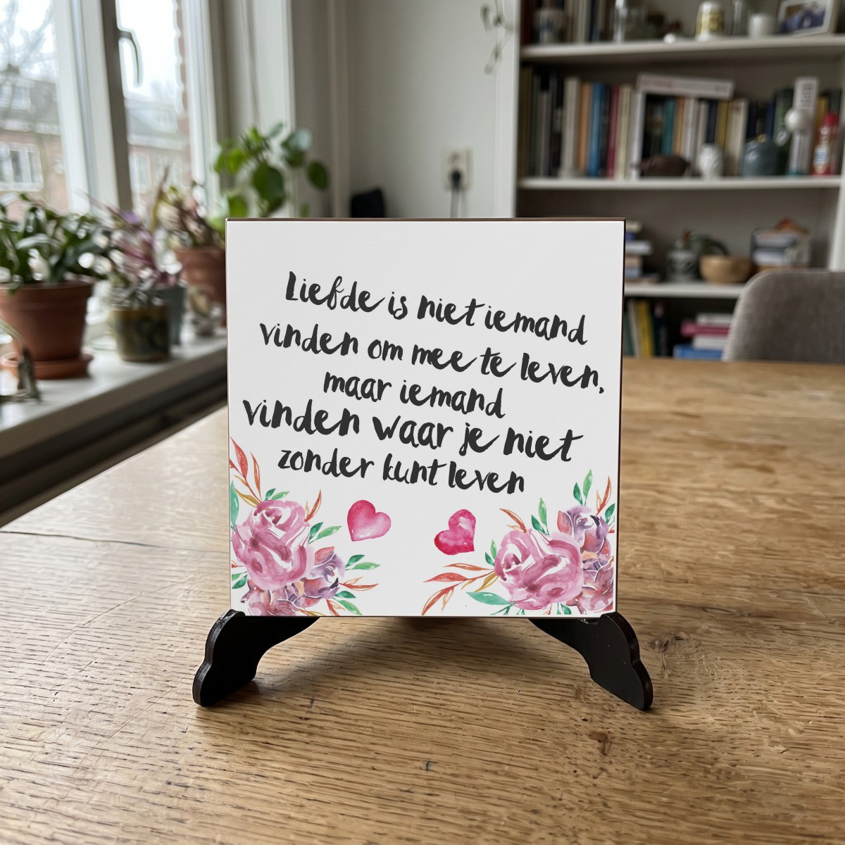 Floral quote 38, houten onderzetter op de standaard (de standaard is apart verkrijgbaar)