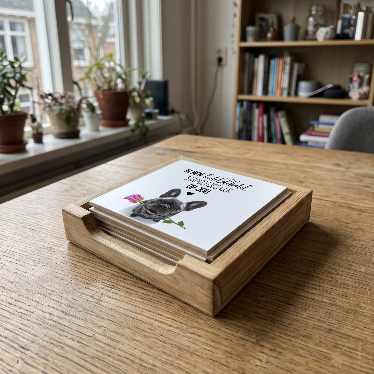 Valentijn quote 09, houten onderzetter in het houten bakje (het houten bakje is apart verkrijgbaar)